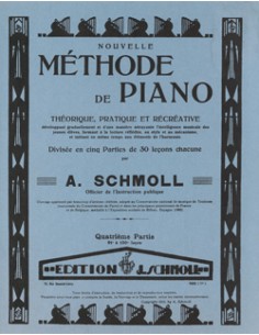 SCHMOLL A.-Piano Method 4º (Method) for Piano