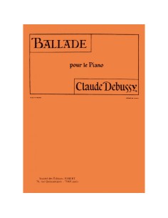 DEBUSSY C.-Balada para Piano (Version Original)