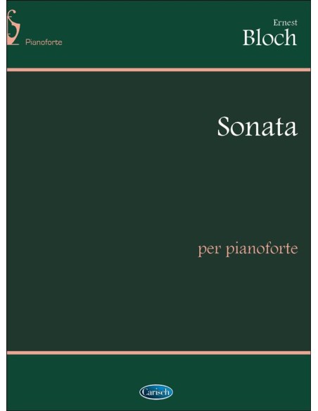 BLOCH E.-Sonata per pianoforte