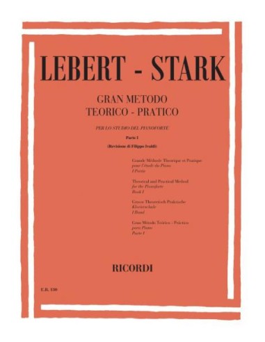 LEBERT & STARK-Great Theoretical Practical Method 1st for Piano