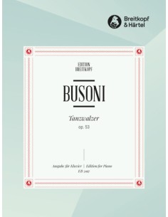 BUSONI F.-Tanzwalzer Op.53 (V.288) per pianoforte (Zadora)