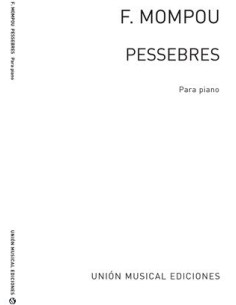 MOMPOU F.-Presepi per Pianoforte