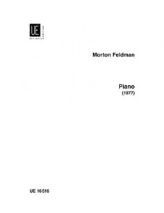 FELDMAN M.-Piano (1977) for Piano