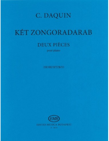 DAQUIN L.C.-Pezzi (2) per pianoforte (Horusitzky)