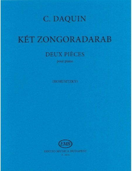DAQUIN L.C.-Pezzi (2) per pianoforte (Horusitzky)