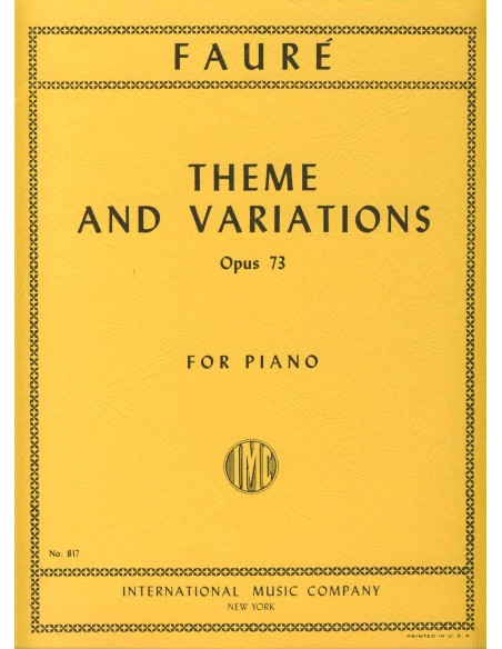 FAURE G.-Thème et variations op.73 pour piano