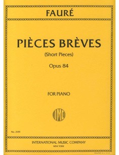 FAURE G.-Pièces courtes op.84 pour piano