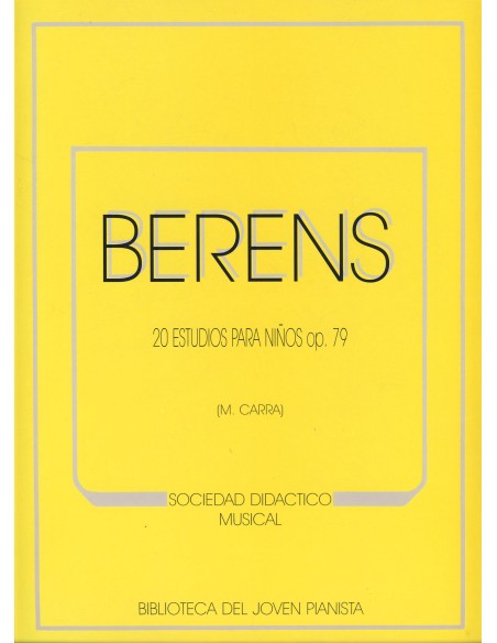 BERENS-Studies Op.79 per pianoforte (Carrà)