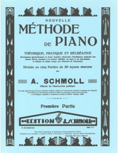 SCHMOLL A.-Piano Method 1st (Method) for Piano