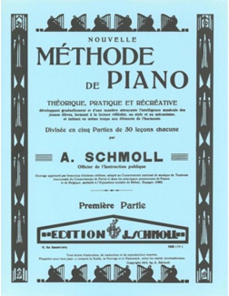 SCHMOLL A.-Piano Method 1st (Method) for Piano