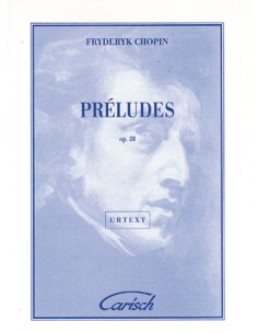 CHOPIN F.-Préludes complets pour piano (Urtext)