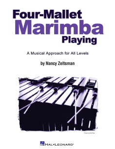 ZELTSMAN Nancy-Four Mallet Marimba Playing