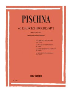 PISCHNA J.-Ejercicios Progresivos (60) para Piano