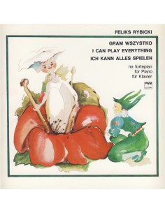 RYBICKI F.- Posso suonare tutto per pianoforte