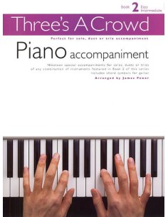 THREE'S A CROWD-Book 2 Piano Accompaniment (Power)
