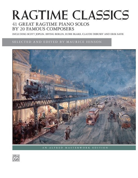 RAGTIME-Classics (40 Great Ragtimes) for Piano