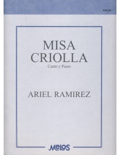 RAMIREZ A.-Misa Criolla per pianoforte e testo