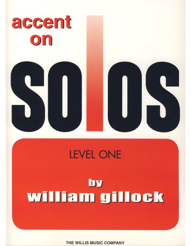 GILLOCK W.-Accent Solos 1º per pianoforte