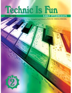 HIRSCHBERG D.-Technic Is Fun Book 2 for Piano