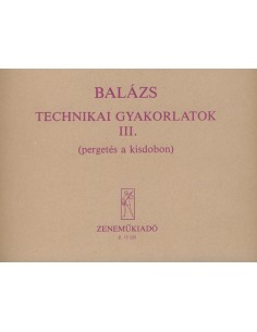 BALAZS O.-Technical Studies 3rd for Percussion