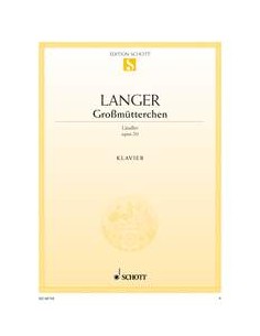 LANGER G.-Grossmutterchen Op.20 for Piano