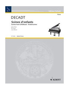 DECADT J.-Scènes denfant pour piano
