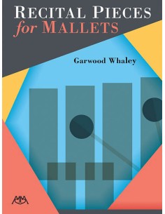 WHALEY G.-Pièces de récital pour maillets