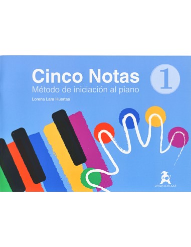 LARA L.-Five Notes Vol.1: Piano Initiation Method