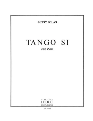 JOLAS B.-Tango Si pour piano