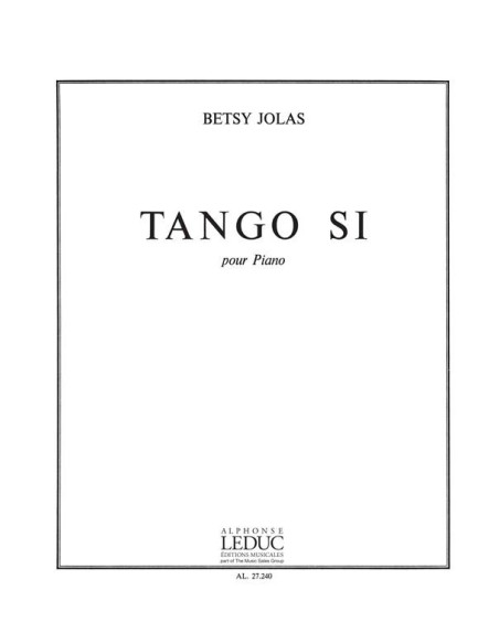 JOLAS B.-Tango Si for Piano