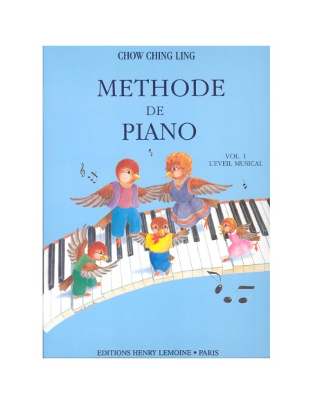 CHOW C.L.-Methode pour Piano Vol.1 (Method) for Piano