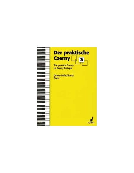 CZERNY C.-3rd Practical School: Elementare e Media per pianoforte (Mayer/Mahr/Stark)