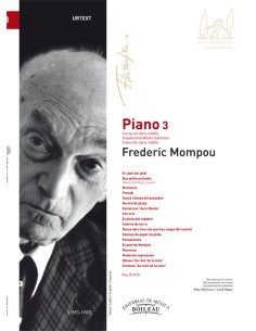 MOMPOU F.-Collection duvres inédites Vol.3 pour piano