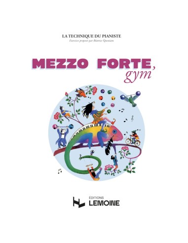 QUONIAM B.-Mezzo Forte Gym (Les Exercices Techniques) for Piano