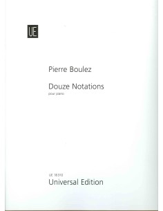 BOULEZ P.-Douze Notations for Piano