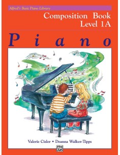 ALFRED-Basic Piano Course: Composition Book 1 A for Piano (Cisler/Tipps)
