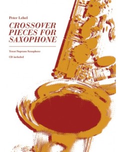 LEHEL P.-Crossover-Stücke (Improvisation) für Sopran- oder Tenorsaxophon (Inc.CD)