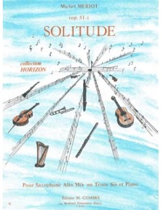 MERIOT M.-Solitude Op.51 für Es- oder B-Saxophon und Klavier