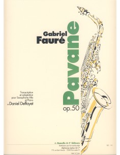 FAURE G.-Pavana Op.50 para Saxofon Mib y Piano (Deffayet)