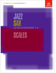 ABRSM-Jazz Sax Scales Grades 1/5 para Saxofon Alto