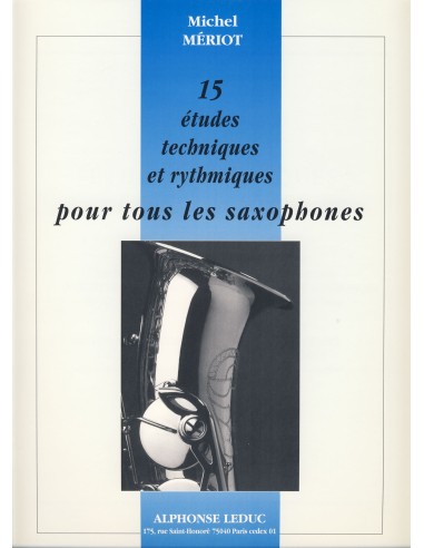 MERIOT M.-Technical and Rhythmic Studies (15) for Eb Saxophone