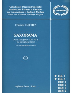 DACHEZ L.-Saxorama für Es- oder B-Saxophon und Klavier (Rougeron)