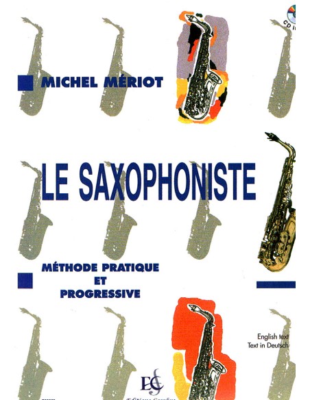 MERIOT M.-Der Saxophonist (Methode) für Saxophon (Inc.CD)