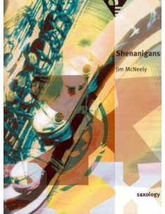 McNEELY J.-Shenanigans per 5 sassofoni