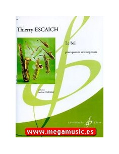 ESCAICH T.-Le Bal für 4 Saxophone
