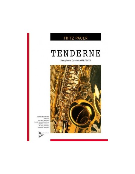 PAUER F.-Tenderness für 4 Saxophone