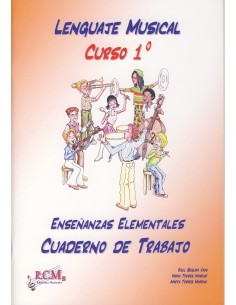 RCM-Musical Language 1st Course (Elementary Education) Workbook (Segura,Torres)