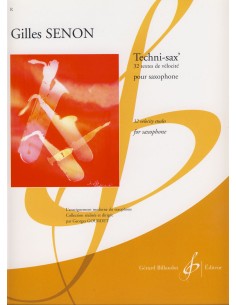 SENON G.-Techni Sax (32 Speed Studies) pour saxophone