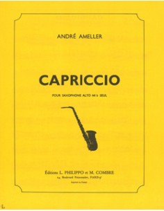 AMELLER A.-Capriccio for Eb Saxophone