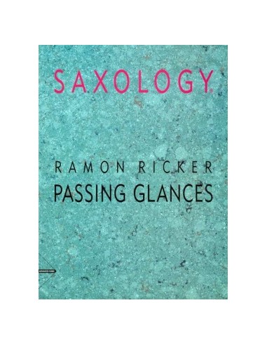 RICKER R.-Passing Glances für 5 Saxophone